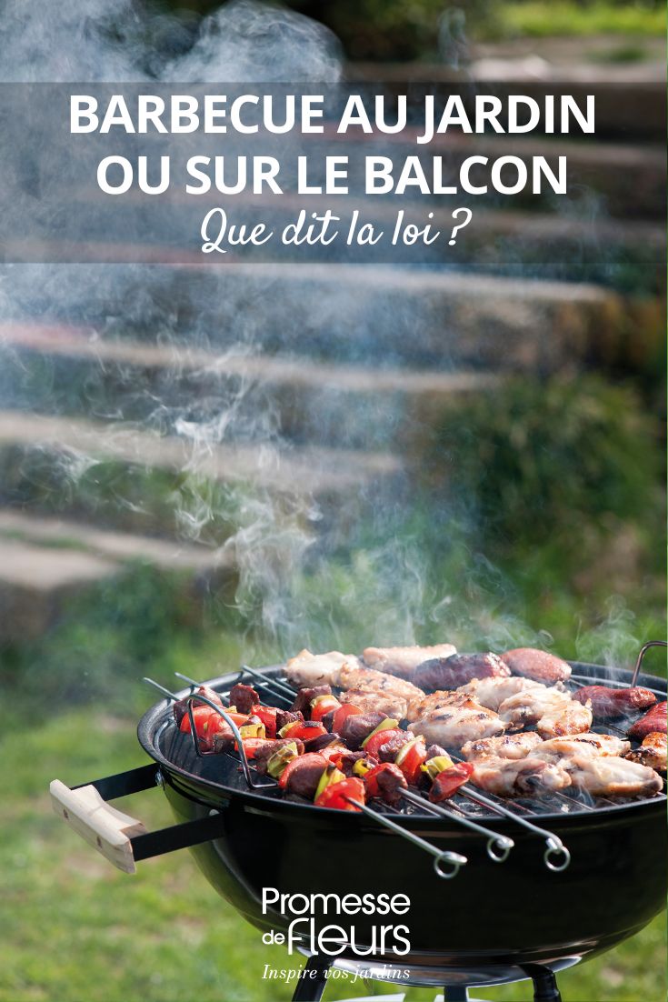 peut-on faire un barbecue sur un balcon ou dans son jardin
