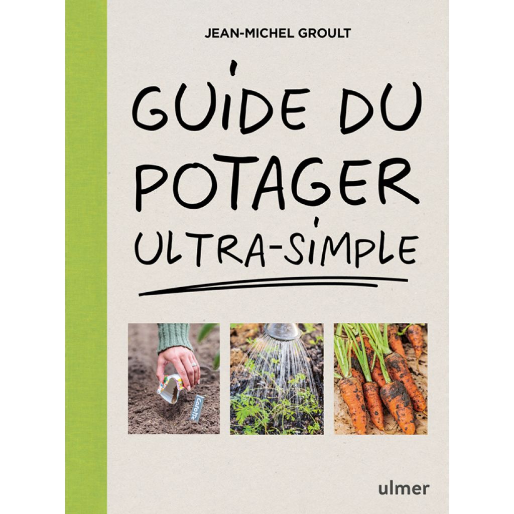 Guide du potager ultra-simple