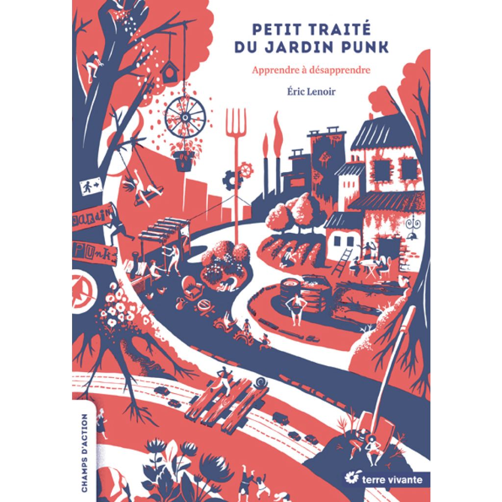 Le grand traité du jardin punk