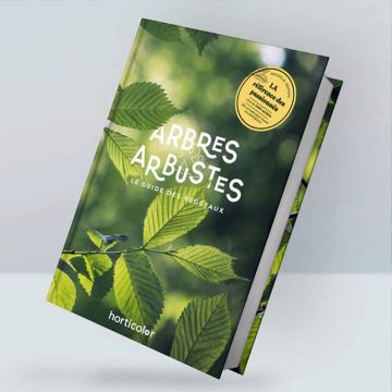 Arbres & Arbustes - Le guide