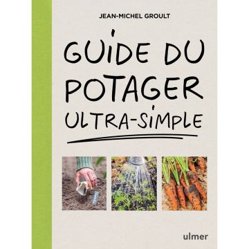 Guide du potager ultra-simple