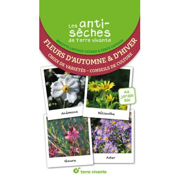Les antisèches de Terre vivante : Fleurs d'automne et d'hiver